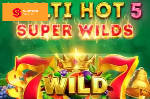 Multi Hot 5 Super Wilds